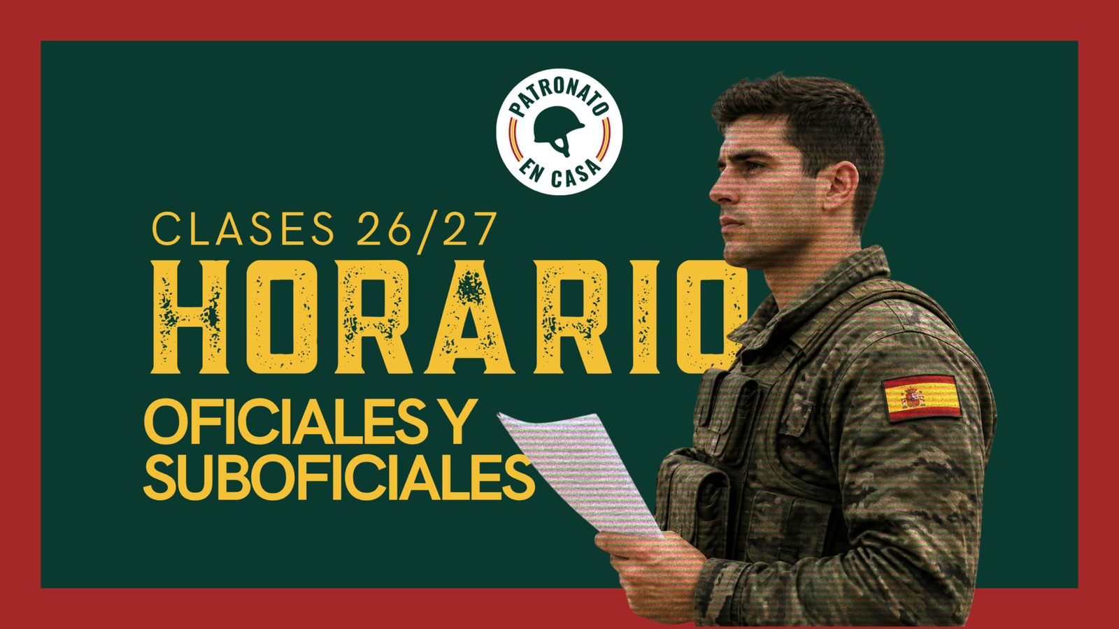 Horario de clases 2026/27 para oposiciones a Oficiales y Suboficiales, Patronato en Casa